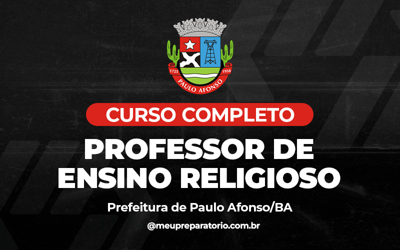Professor de Ensino Religioso - Paulo Afonso BA