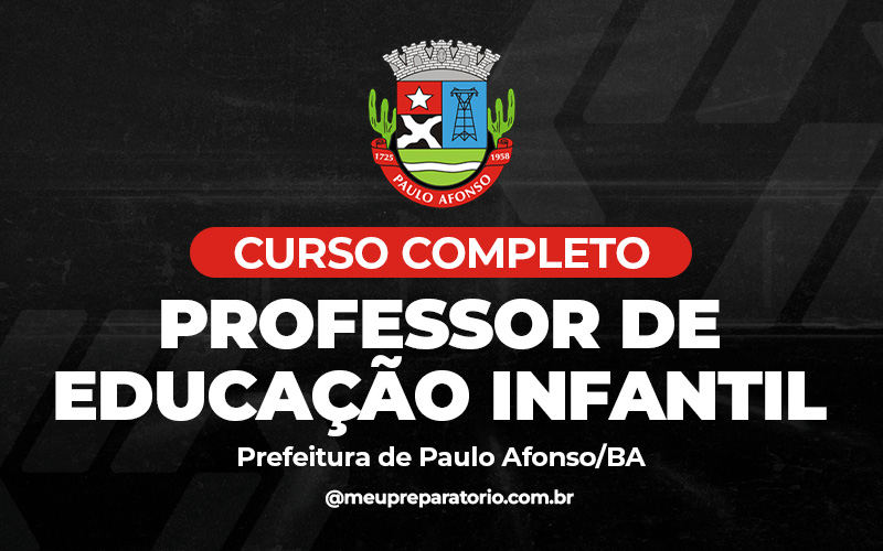 Professor Educação Infantil - Paulo Afonso BA
