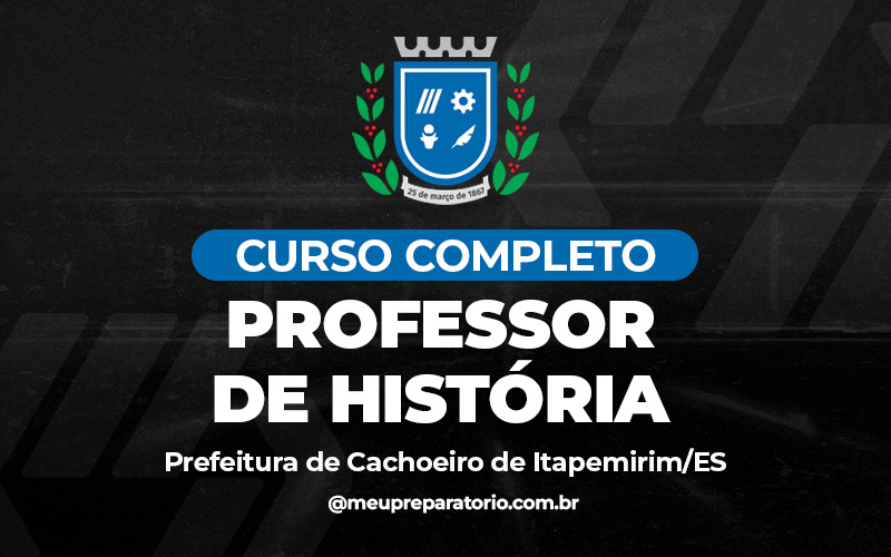 Professor de História - Cachoeiro do Itapemirim (ES)