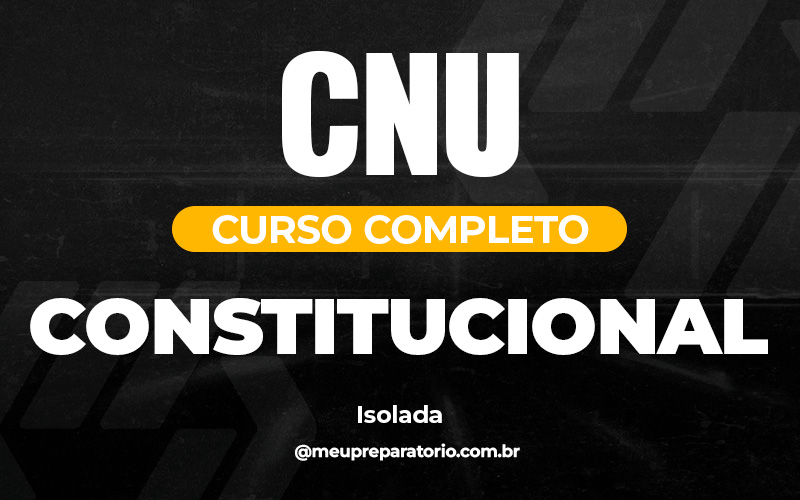 CNU - Isolada Constitucuional