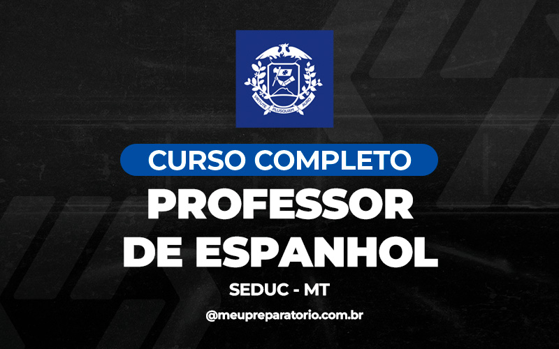 Professor Espanhol - Mato Grosso MT