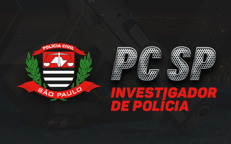PC SP - Investigador e Escrivão de Polícia