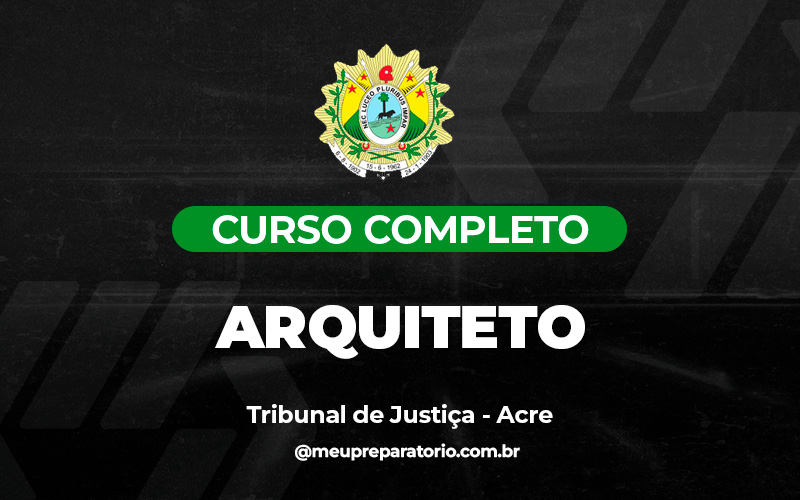 Analista Judiciário Aquiteto - TJ - ACRE