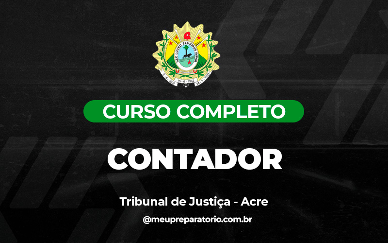 Analista Judiciário Contador - TJ - ACRE
