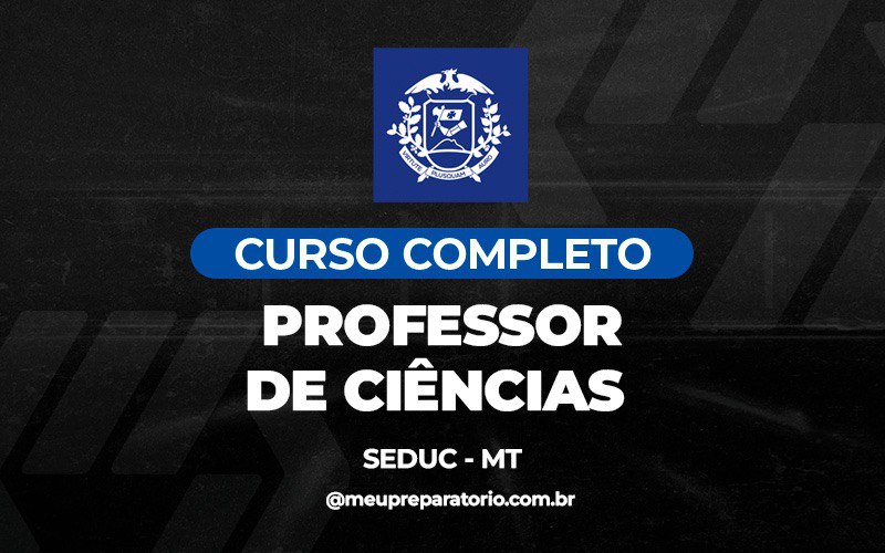 Professor de Ciências - Mato Grosso MT