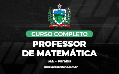 Professor de Matemática - SEE Paraíba