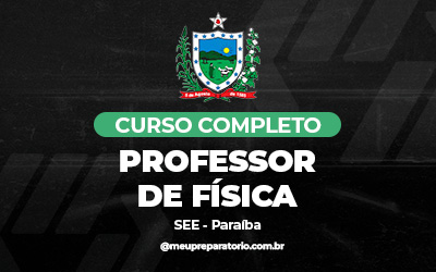 Professor de Física - SEE Paraíba