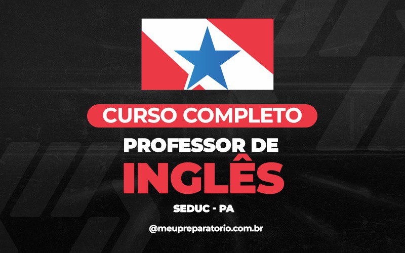 Professor de Inglês - Pará (PA)