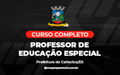 Professor de Educação Especial - Cariacica (ES)