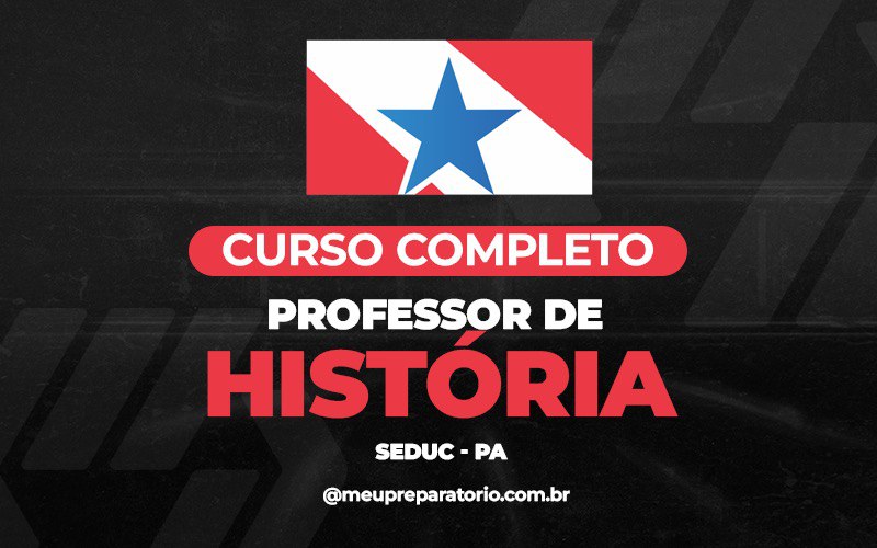  Professor de História - Pará (PA)