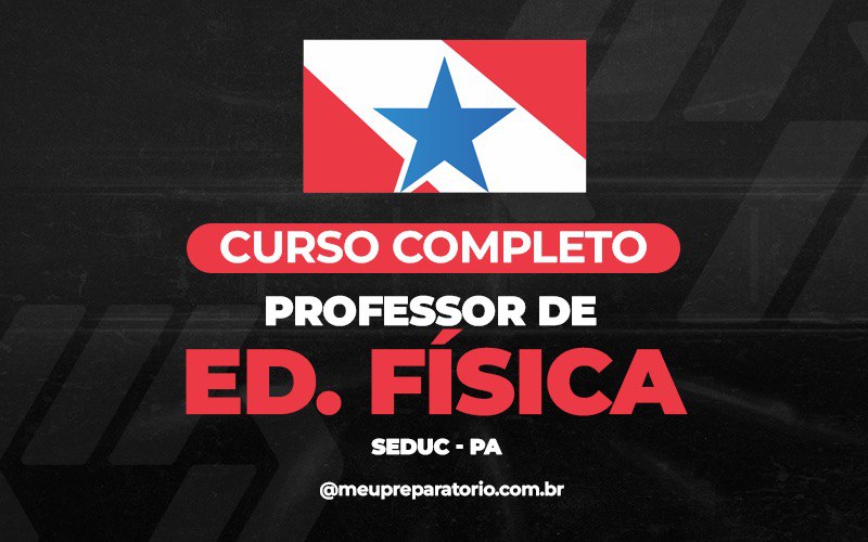 Professor de Educação Física - Pará (PA)