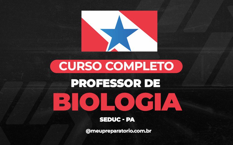  Professor de Biologia - Pará (PA)