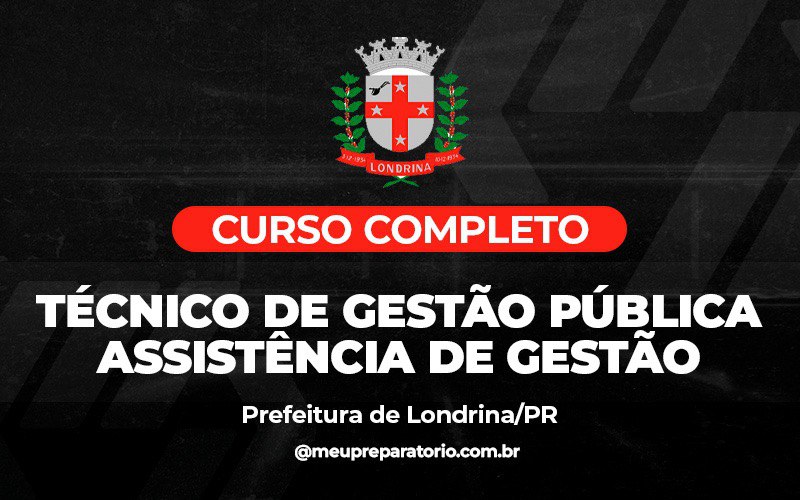  Técnico de Gestão Pública - Londrina (PR)