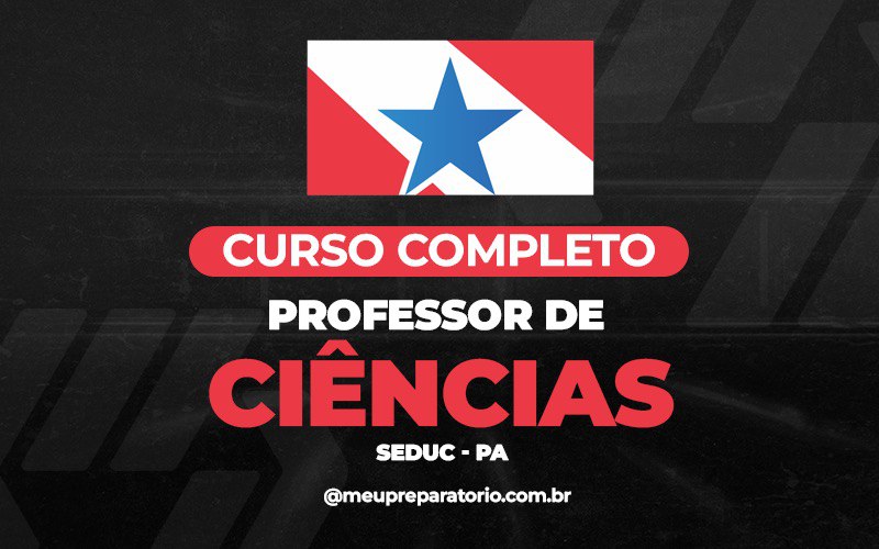  Professor de Ciências - Pará (PA)