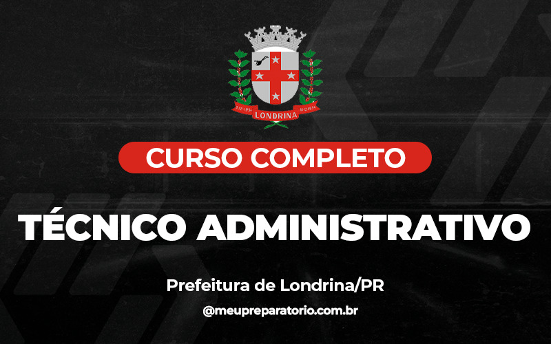 Técnico Administrativo - Londrina (PR)