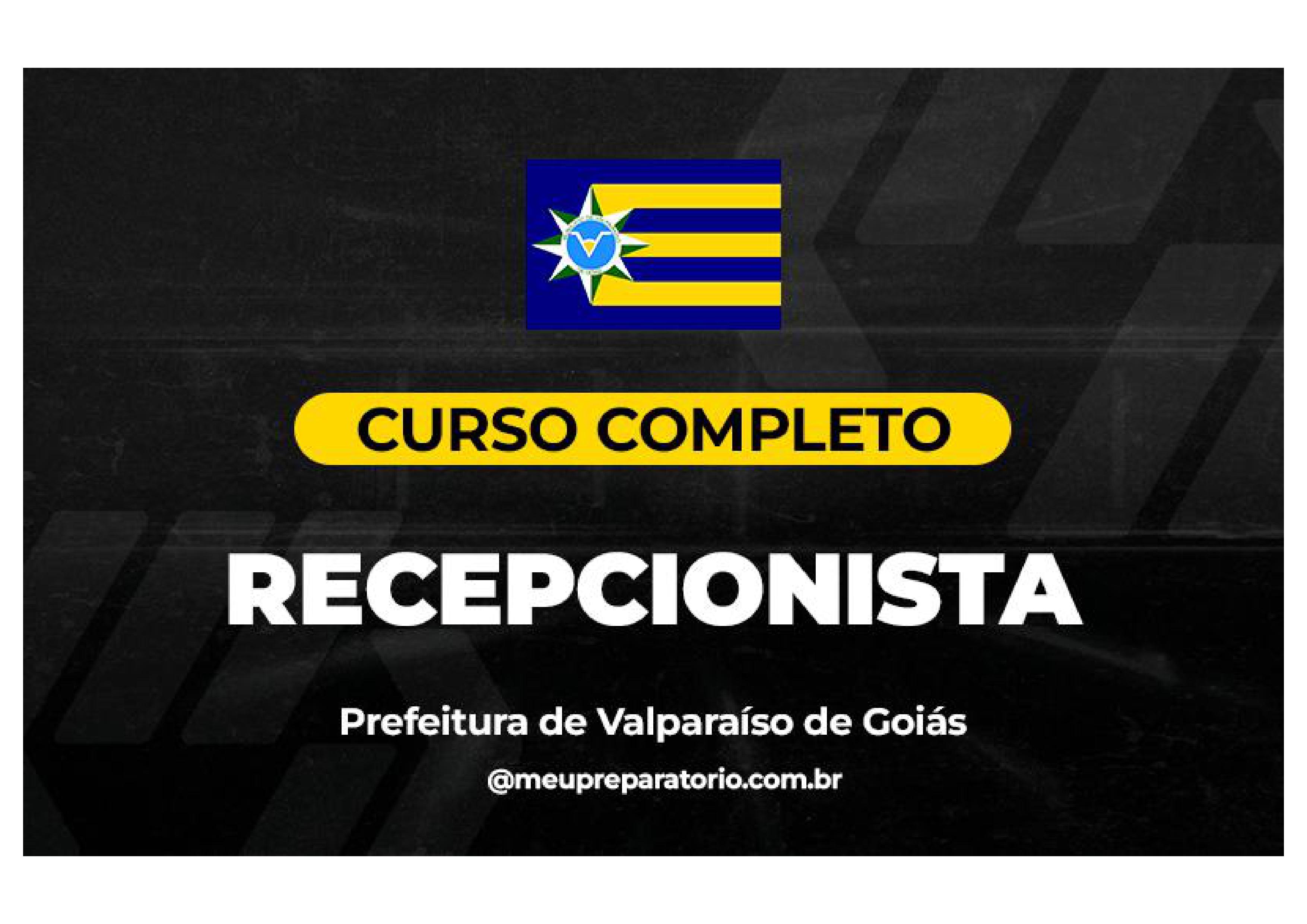 Recepcionista - Valparaíso (GO)