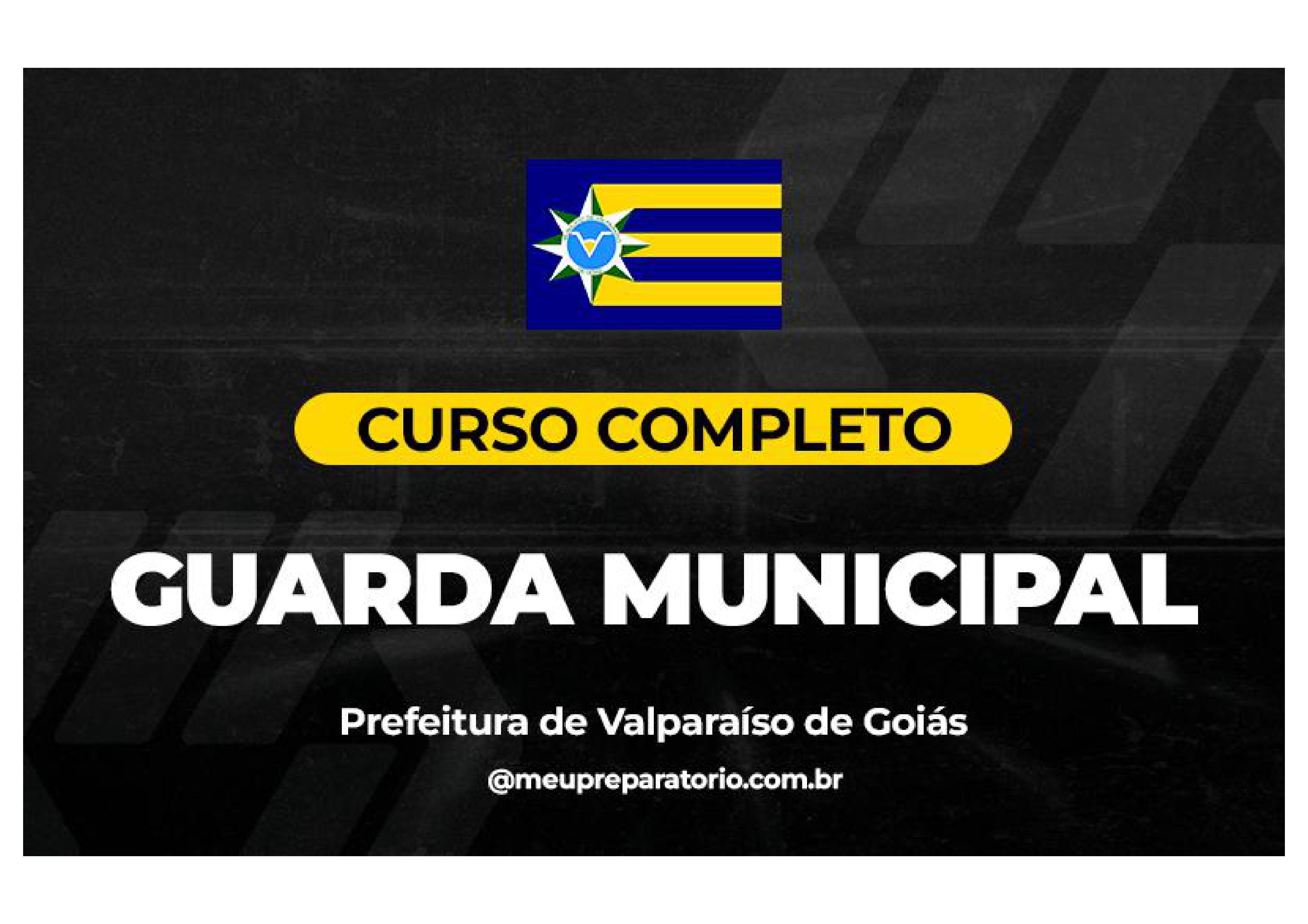 Guarda Municipal - Valparaíso (GO)
