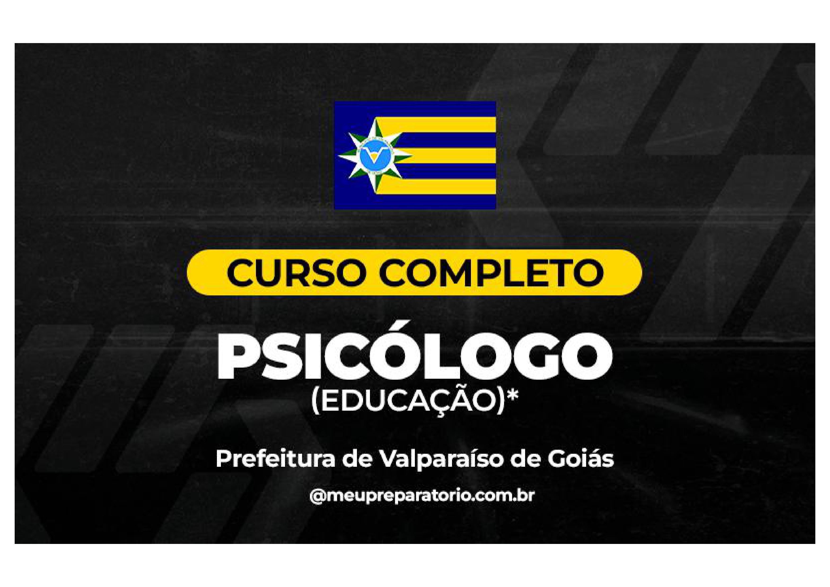 Psicólogo (Educação) - Valparaíso (GO)