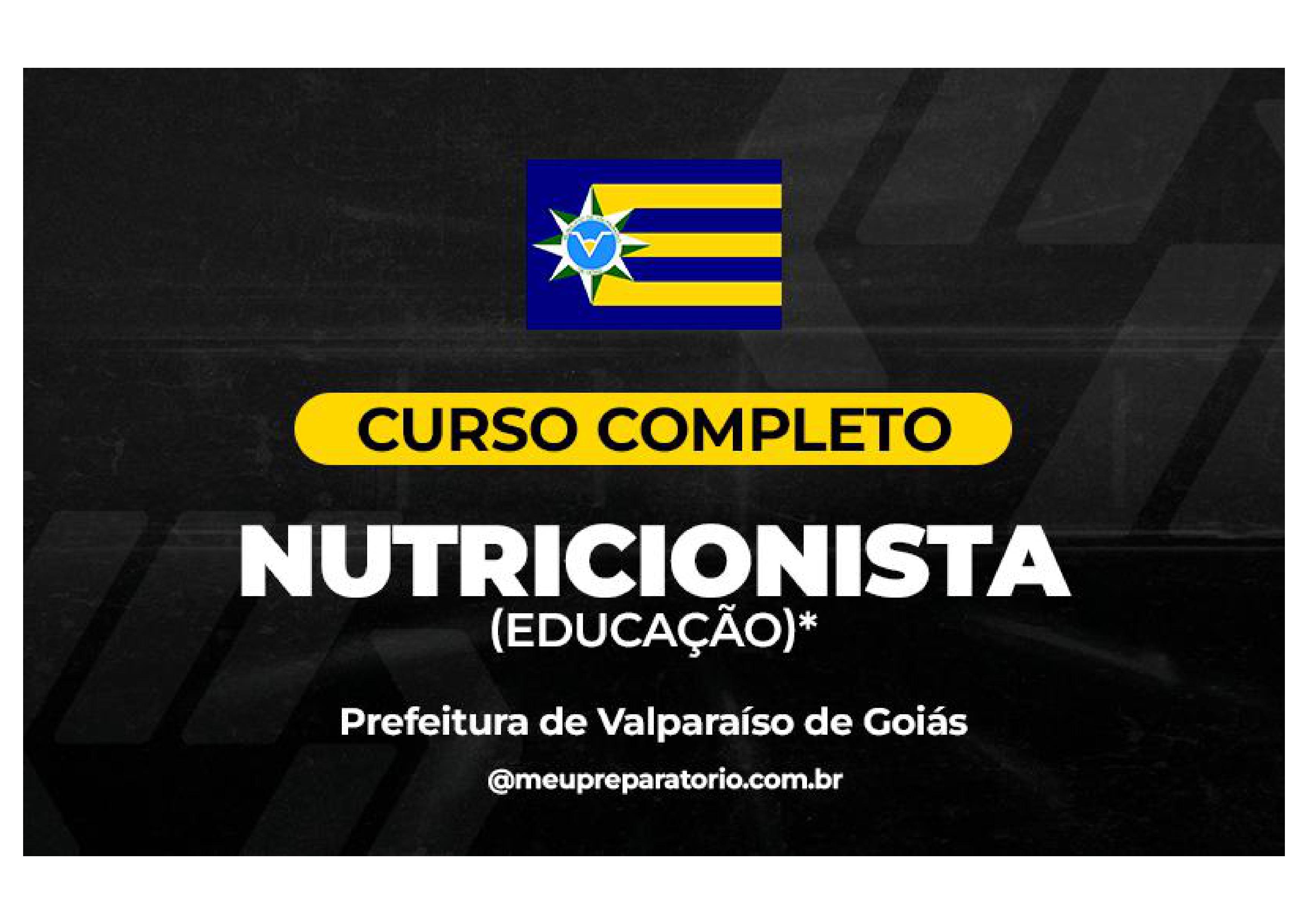 Nutricionista (Educação) - Valparaíso (GO)
