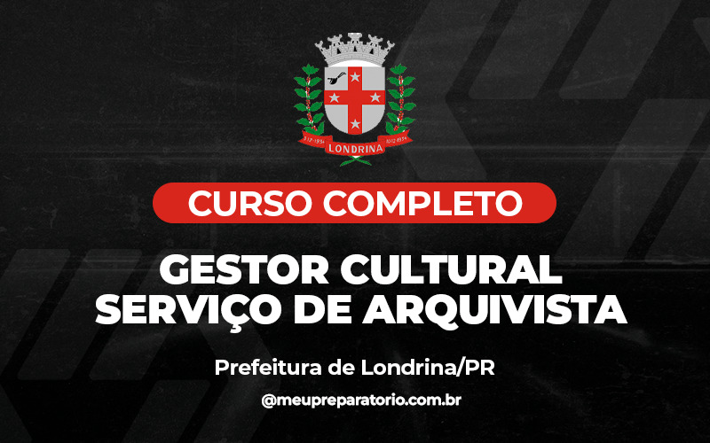 Gestor Cultural – Serviço de Arquivista - Londrina (PR)