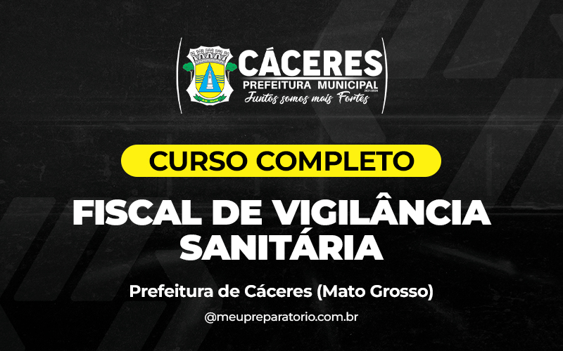 Fiscal de Vigilância Sanitária - Cáceres (MT)