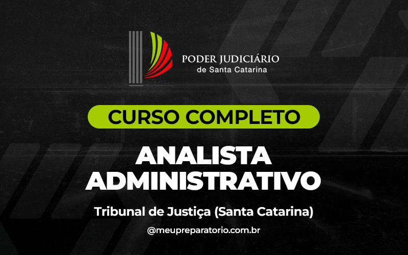 Analista Administrativo - TJ - SC