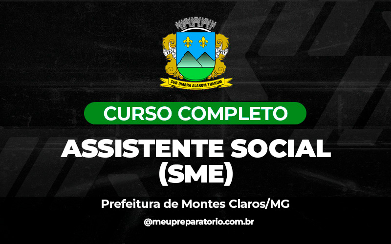 Assistente Social - (SME) - Montes Claros (MG)