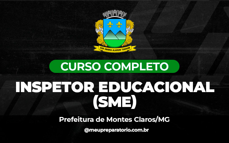 Inspetor Educacional - (SME) - Montes Claros (MG)