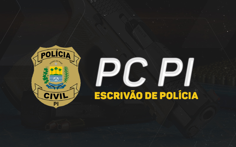 PC PI - Escrivão de Polícia