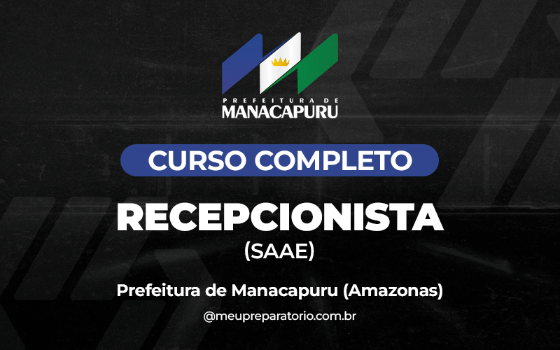 Recepcionista (SAAE) - Manacapuru (AM)