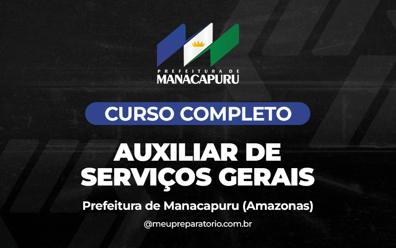 Auxiliar de Serviços Gerais - Manacapuru (AM)