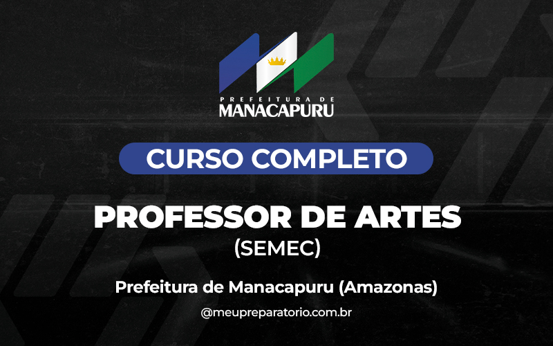 Professor de Artes (SEMEC) - Manacapuru (AM)