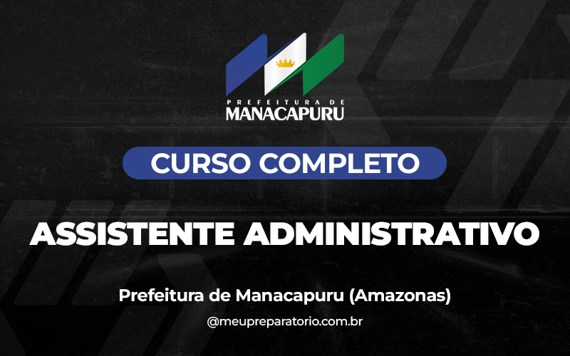 Assistente Administrativo - Manacapuru (AM)