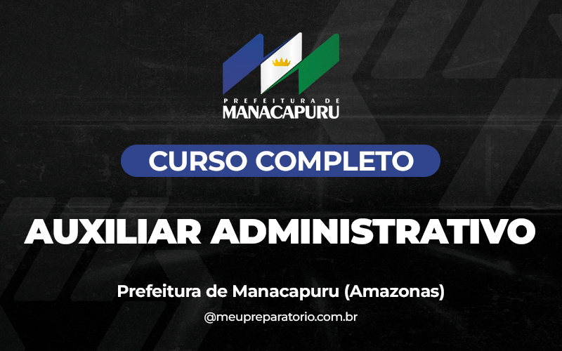 Auxiliar Administrativo - Manacapuru (AM)