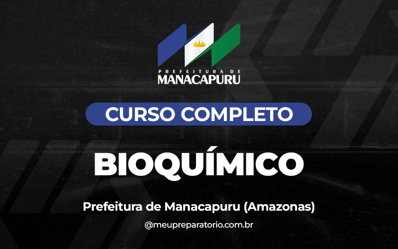 Bioquímico - Manacapuru (AM)