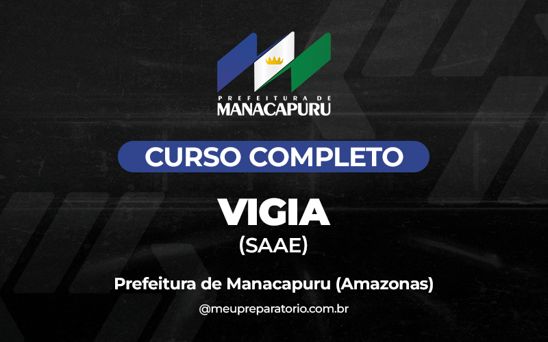 Vigia (Saúde) - Manacapuru (AM)