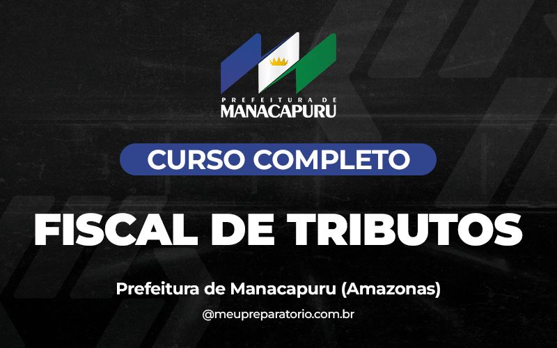 Fiscal de Tributos - Manacapuru (AM)