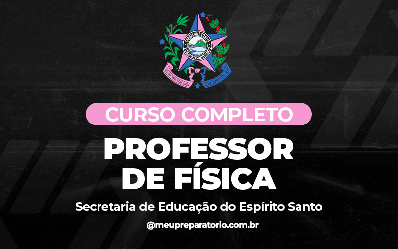 Professor de Física - SEDU (ES)