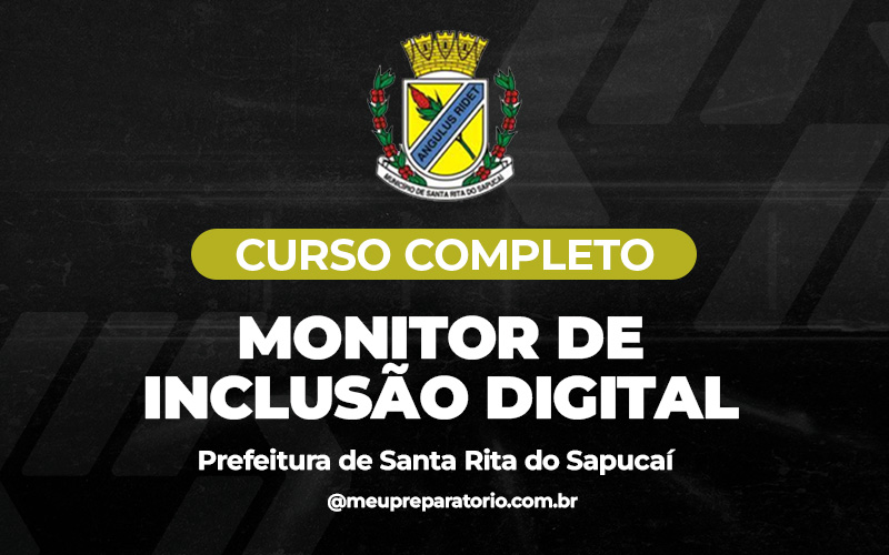 Monitor de Inclusão Digital  -  Santa Rita do Sapucaí (MG)