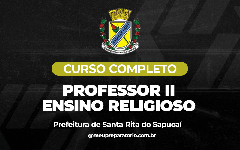 Professor II - Ensino Religioso - Santa Rita do Sapucaí (MG)
