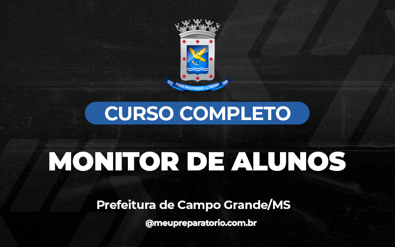 Monitor de Alunos - Campo Grande (MS)
