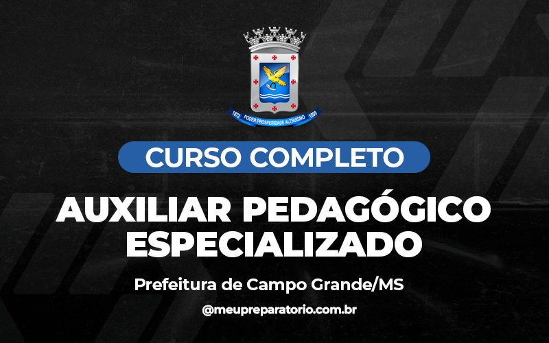 Auxiliar pedagógico especializado - Campo Grande (MS)