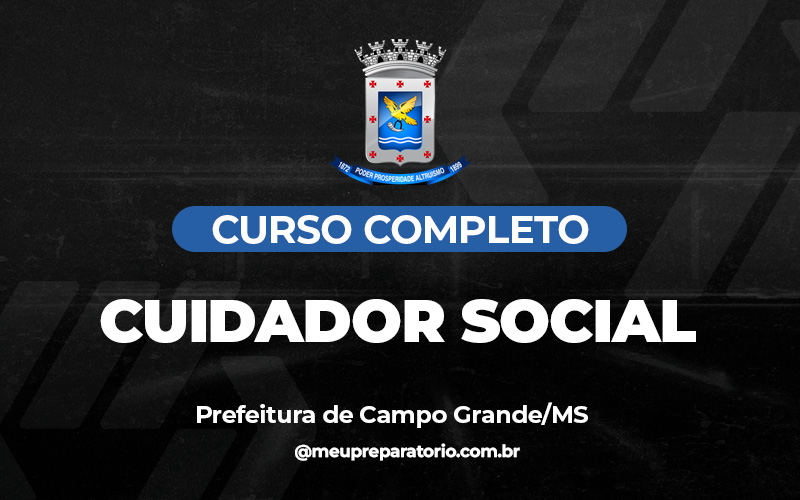 Cuidador Social - Campo Grande (MS)