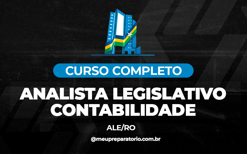 Analista Legislativo - Contabilidade - Rondônia - ALE