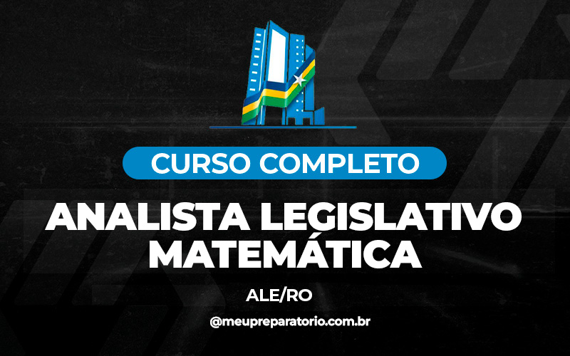 Analista Legislativo - Matemática - Rondônia - ALE