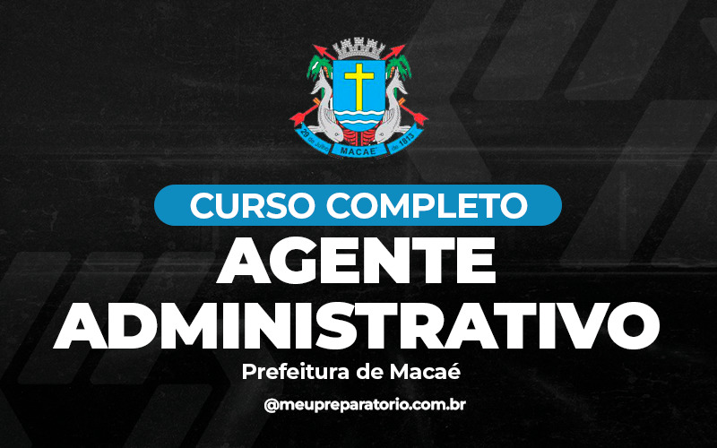 Agente Administrativo - Macaé (RJ)