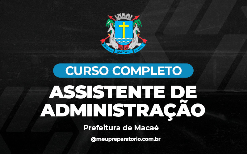 Assistente de Administração - Macaé (RJ)