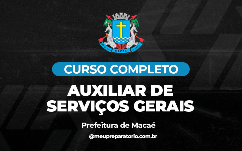 Auxiliar de Serviços Gerais - Macaé (RJ)