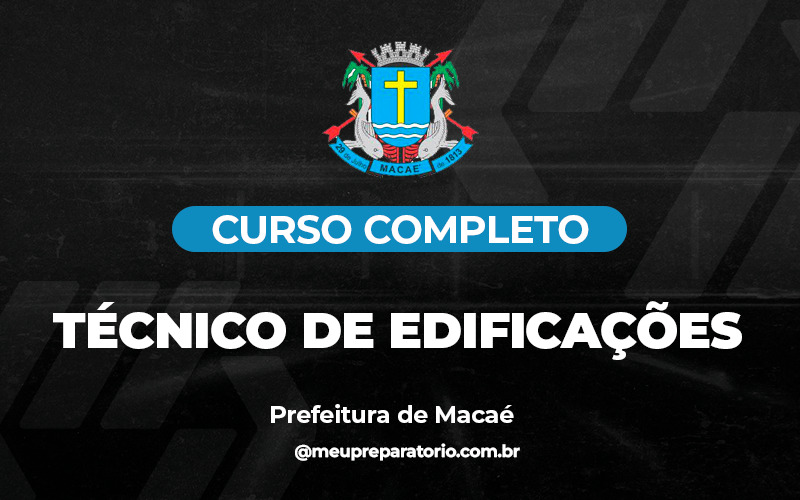 Técnico de Edificações - Macaé (RJ)