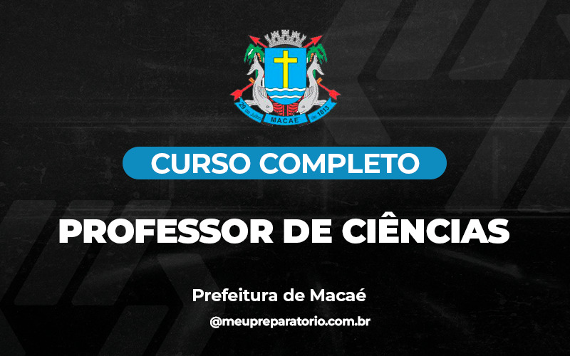 Professor de Ciências - Macaé (RJ)